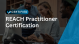 REACH Practitioner Certification course Sydney, Melbourne, Brisbane, Canberra, Adelaide, Perth, Parramatta