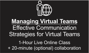 Managing Virtual Teams Training 1-Hour Online Class - Communication Strategies