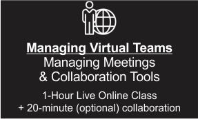 Managing Virtual Teams Training 1-Hour Online Class - Meetings and Collaboration Tools