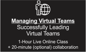 Managing Virtual Teams Training 1-Hour Online Class - Succeeding with Virtual Teams